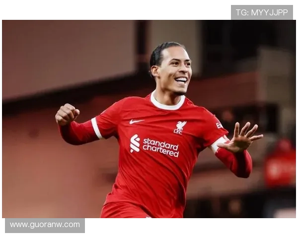 范戴克进球助利物浦大胜法兰克福终结四连败 荣膺全场最佳